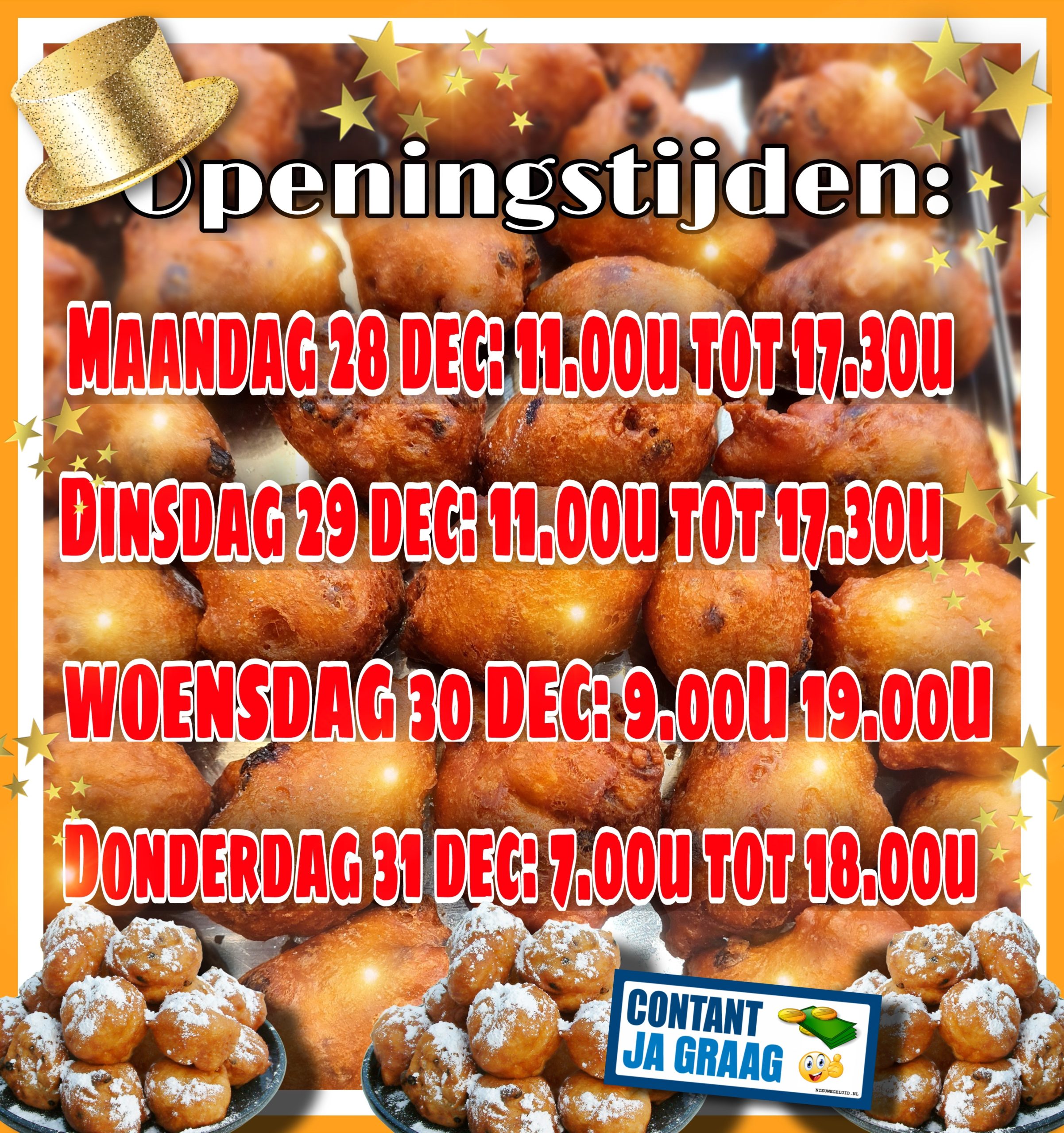 Openingstijden Oudjaarsweek: